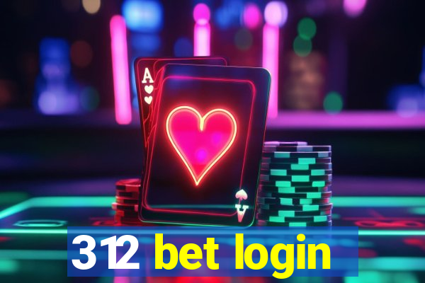 312 bet login